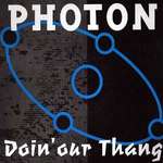 Photon - Doin' Our Thang - SSR Records - Hardcore