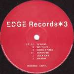 DJ Edge - *3 - Edge Records - Techno