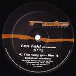Len Faki & Shit  - Tha Way You Like It - Tide NS - Tech House