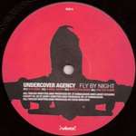 Undercover Agency - Fly By Night - Viva! - Deep House