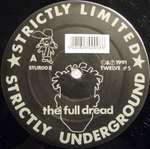 Full Dread - You Gotta Believe/The Best - Strictly Underground - Hardcore