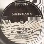 Dimension 5 - Utopia (Midsummer Madness Remixes) - Perception Records - Break Beat