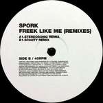 Spork - Freek Like Me (Remixes) - Southern Fried Records - House