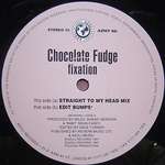 Chocolate Fudge - Fixation - Azuli Records - House