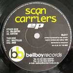 Scan Carriers - Scan Carriers EP - Bellboy Records - Techno