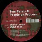 Tom Parris & People On Process - Trickle Charge - End Recordings - Tech House