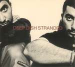 Deep Dish - Stranded - Deconstruction - Progressive