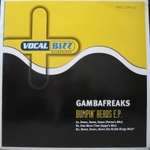 Gambafreaks - Bumpin' Heads E.P. - Vocal Bizz Recordings - House