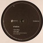 Shadow - Don't Stop The Light - Pure Records  - Progressive