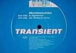 Mumbo Jumbo - Mysterons / Fishbone (Remix) - Transient Records - Trance