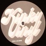Fuf & Goz - Show It (The Mike Monday Mixes) - Kinky Vinyl - Techno