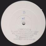 Emotion - I Just Wanna Love You - S & M Records - House