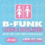 B-Funk Production - Ladies & Gentleman - Look At You Records - US House