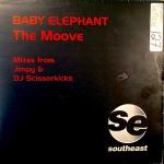 Baby Elephant - The Moove - Southeast - Tech House