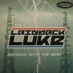 Laidback Luke - Rocking With The Best - Virgin - Progressive