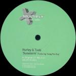 Hurley & Todd - Sunstorm - Multiply Records - Trance