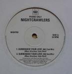 Nightcrawlers - Surrender Your Love - Final Vinyl  - UK House
