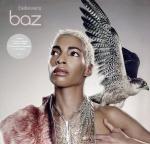 Baz - Believers - One Little Indian - House