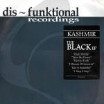 Kashmir - The Black EP - Dis-Funktional Recordings - Tech House