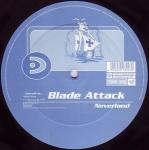 Blade Attack - Neverland / Come With Me - Drizzly - Trance