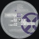 Next Generation  - Are U Ready - Crosstrax - Hard House
