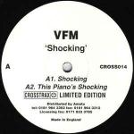 VFM - Shocking / Rocking - Crosstrax - Trance
