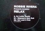 Robbie Rivera & Invasion  - Relax - Heat Recordings - House