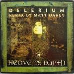 Delerium - Heaven's Earth (Remix By Matt Darey) - Nettwerk - Trance