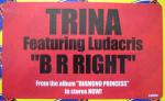 Trina - B R Right - Slip-N-Slide Records - Hip Hop