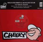 Rollo Goes Spiritual & Pauline Taylor - Let This Be A Prayer - Cheeky Records - Progressive