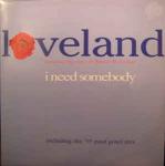Loveland & Rachel McFarlane - I Need Somebody - PWL International - UK House