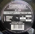 Estudiantes De La Clandestinamente (Students of the Underground) - Z-19 - Contagious Records - Break Beat
