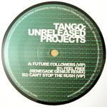 Tango - Unreleased Projects - Tango & Ratty - Drum & Bass