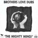 Brothers Love Dubs - The Mighty Ming! - Stress Records - Progressive