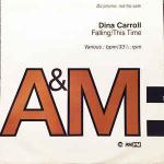 Dina Carroll - Falling/This Time - A&M Records - UK House