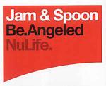 Jam & Spoon & Rea Garvey - Be Angeled - NuLife Recordings - Trance