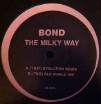 Bond - The Milky Way - Amato International - Trance