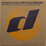 Veracocha - Carte Blanche - Deal Records - Trance