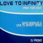 Love To Infinity - Pray For Love - Mushroom - House