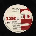 Wop Bop Torledo - Kissaway - 10 Records - UK House
