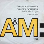 Rappin' Is Fundamental - Rapping Is Fundamental - A&M Records - Hip Hop