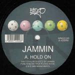 Jammin' - Hold On / Distraction - Bingo Beats - UK Garage