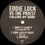 Eddie Lock & The Priest - Calling My Name - Plastic Surgery - UK House