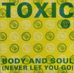 Toxic - Body And Soul EP - D-Zone Records - Hardcore