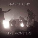Jars Of Clay - Live Monsters - Essential Records  - Rock