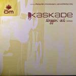 Kaskade - Steppin' Out (Remixes) - OM Records - US House