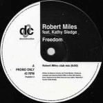 Robert Miles - Freedom - Deconstruction - UK House