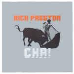 Rick Preston - Cha! - Viva! - Deep House