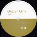 Golden Girls - Kinetic - Distinct'ive Records - Break Beat