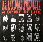Keith Mac Project - A Spice Of Life (Uno Spezia De Vita) - Labello Dance - Progressive
